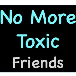 A Requiem For All My Toxic Friends